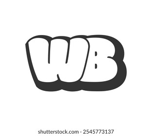 WB logo, bubble comic lettering, rounded in graffiti style black and white silhouette. Trendy preschool W and B letter text for festival party, personal initials, children funky print and web. 