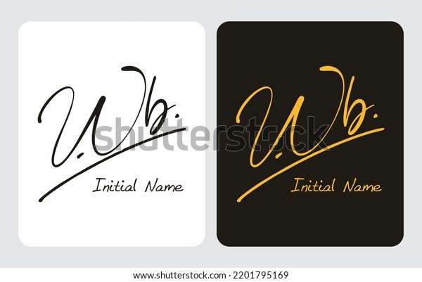 Wb W B Initial Handwriting Wb Stock Vector (Royalty Free) 2201795169 ...