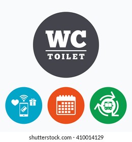 WC Toilet sign icon. Restroom or lavatory symbol. Mobile payments, calendar and wifi icons. Bus shuttle.