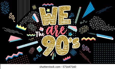 We Are 90's. Memphis Style Poster, Invitation Card And Banner With Geometric Elements. Golden Elements. Vector Illustration In Trendy 80s-90s Memphis Style.