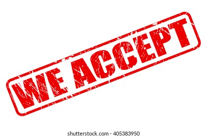 WE ACCEPT red stamp text on white