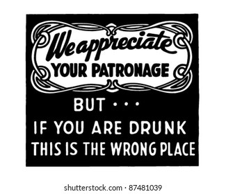 We Appreciate Your Patronage 2 - Retro Ad Art Banner