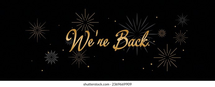 we are back sign on white background