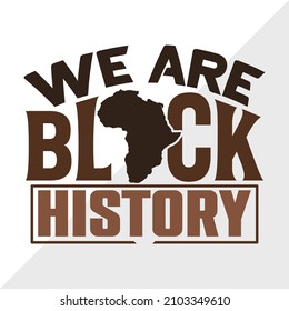 We Are Black History Printable Vector Illustration
