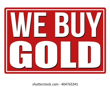 We buy gold red sign isolated on a white background, vector illustration