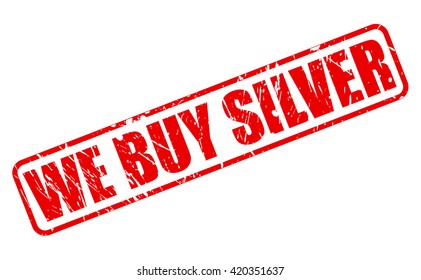 WE BUY SILVER red stamp text on white
