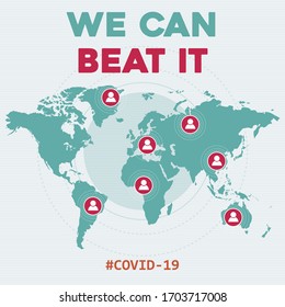 "We can beat it "-coronavirus optimistic message.  Covid-19 poster. Vector.