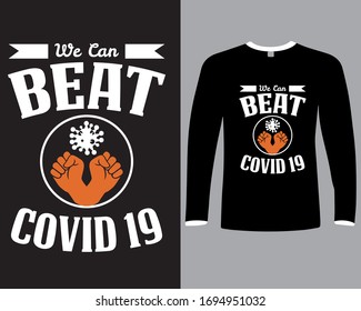 We Can Beat Covid-19-Corona virus Slogan T Shirt Vector,Corona Virus prevention Art Design 