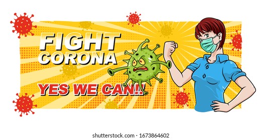 We Can Do It, Fight Corona Virus Support Poster with Young Woman Confident Raise Arm or Fist, Fight the Evil Virus Covid-19 Wuhan China Novel Coronavirus 2019-nCoV in Retro Comic Style Banner Vector