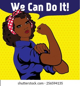We Can Do It. Iconic woman's fist/symbol of female power and industry. cartoon black woman with can do attitude.