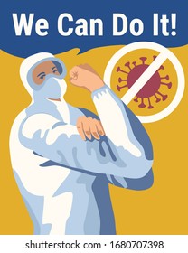 We can do it! Stop coronavirus conceptual illustration. Motivation poster with a medical person in a protection suit and medical mask.  Coronavirus outbreak concept. Covid-19 pandemic. Vector illustra