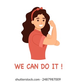 We can do it. Strong self-confident woman vector illustration. Activist fighting for equal rights and fair treatment in society. Empowerment.