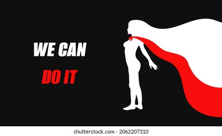 We can do it. Young girl white silhouette with red super hero cape on black background. Woman rights poster, banner, placard, flyer concept design. Vector illustration