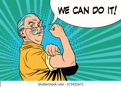 we can do it old man. Vintage pop art retro illustration. Oldies retired