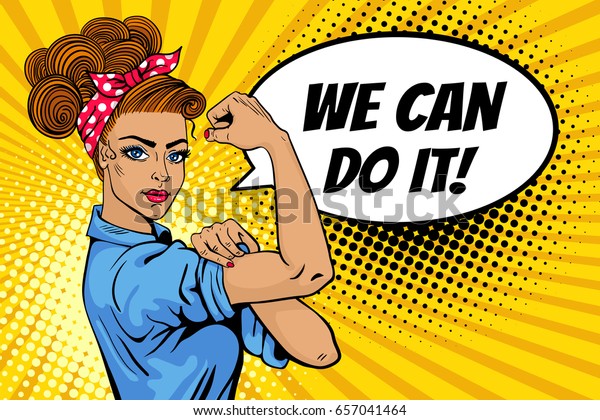 We Can Do It poster. Pop art sexy strong girl.\
Classical american symbol of female power, woman rights, protest,\
feminism. Vector colorful hand drawn background in retro comic\
style with speech bubble