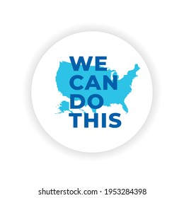 We Can Do This Sticker Covid-19 Corona Virus Vaccination