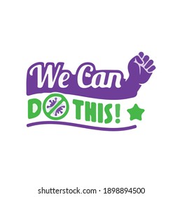 we can do this.phrase for card. Hand drawn lettering, calligraphic design. Isolated on white background.
