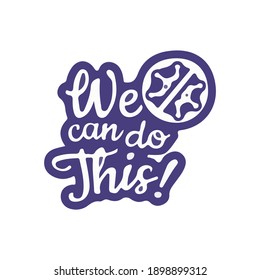 podemos hacer esta.frase por tarjeta. Grabado a mano, diseño caligráfico. Aislado sobre fondo blanco.