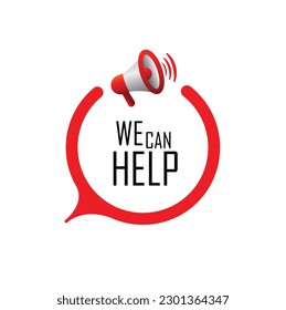 We Can Help Sign on white background