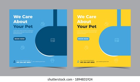 We care about your pet poster, Pet care social media post and flyer