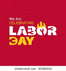 We are celebrating Labor day typography Red background poster template, September 7th, United state of America, American Labor day design. Beautiful USA flag Composition. Labour Day poster design