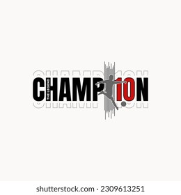we are the champion typography design tee for t shirt,vector illustration