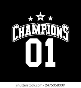 we are the champion typography design tee for t shirt,vector illustration