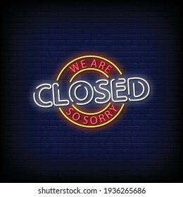 We Are Closed Neon Signs Style Text Vector