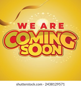 We are coming soon announcement info banner design template vector