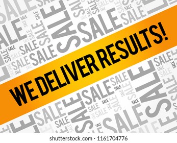 We deliver results ! words cloud, business concept background