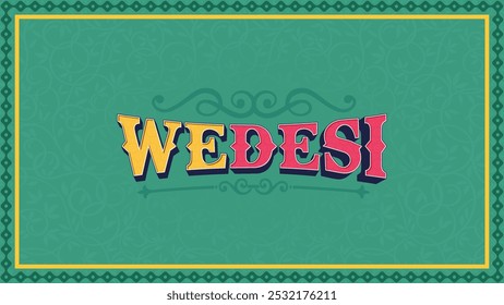 We Desi Indian Typography – Vibrant and Authentic Text Design for Home Décor, Restaurants, Offices, Weddings, and Events with Traditional Indian Style-Vector design