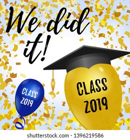 We did it graduation editable template for social networks. Vector design backgrounds.
