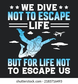 no nos libramos de la vida sino de la vida para no escapar del diseño de camisetas.
