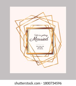 we are getting text in gold frame design, Wedding invitation save the date and engagement theme Vector illustration