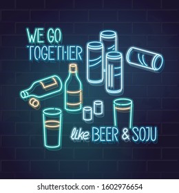 We go together as beer and soju. Neon soju and beer on table. Romantic funny korean illustration of love and traditional alcohol mix. Square illustration for t shirt, social network post, banner, post