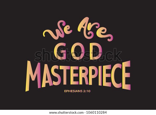 We God Masterpiece Modern Calligraphy Handwritten Stock Vector (Royalty ...