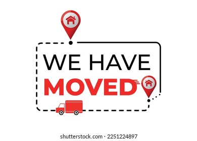 We have moved changed address vector illustration