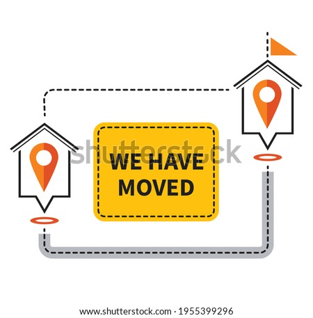We have moved icon. Change address location. Moving office or store to another house. New home. Tracking relocation. Sign with map navigation pin and business text announcement. Flat isolated vector 