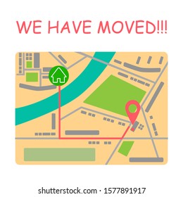 We have moved. Moving office sign with map. Vector illustration with geo pin symbol. Address concept.