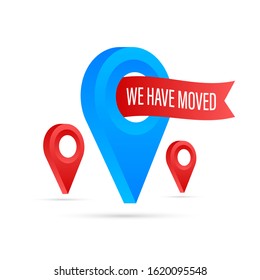 We have moved. Moving office sign. Clipart image isolated on blue background. Vector stock illustration.