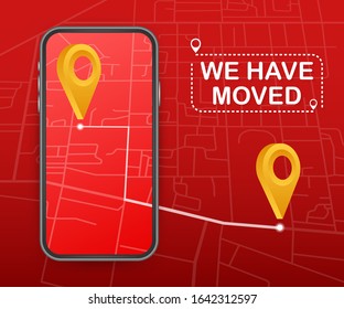 We have moved. Moving office sign. Clipart image isolated on blue background. Vector stock illustration.