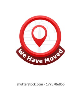 We have moved. Moving office sign. Clipart image isolated on red background. Vector illustration.
