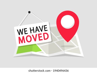 We have moved. Navigation map with pointers. Map location with changed the address. Advertising banner with city map. Vector illustration.