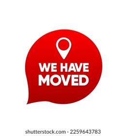 Wir sind von einer Adresse in eine andere umgezogen. Neue Firmenbüro- oder Ladenadresse. Vorlagenbanner-Konzept. Vektorgrafik.