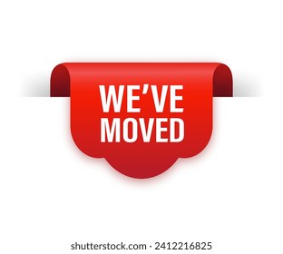 We have moved red ribbon isolated on white background. Red label, banner for any purposes. Vector illustration.
