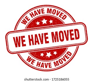 We Have Moved Sign High Res Stock Images Shutterstock