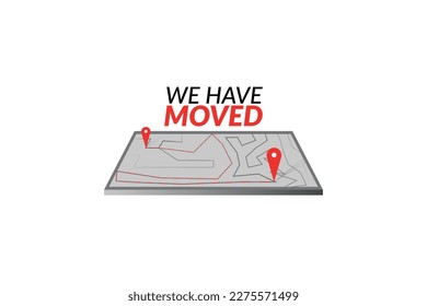 We Have Moved vector element design with map concept.
