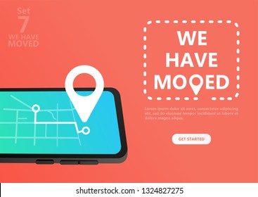 We have moved vector illustration concept. We have moved new office icon location.  Change location announcement business home map. Use for, landing page, template, ui, web, mobile app, poster, banner