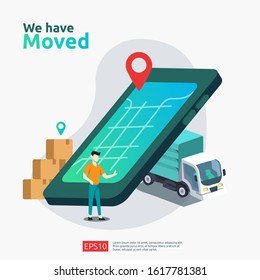 we have moved vector illustration concept. new location announcement business store, home or change office address for landing page template, mobile app, poster, banner, flyer, ui, web, and background