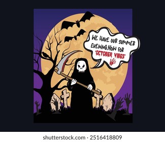 Wir haben unseren Sommerabend.jetzt für Oktober Stimmung, Halloween T Shirt Design 